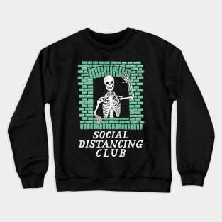 Social Distancing Club Crewneck Sweatshirt